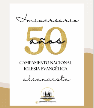 50 Aniversario – Campamento Nacional de Jovenes IEA.